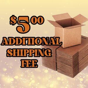 $5 Fee For Additional Shipping Label